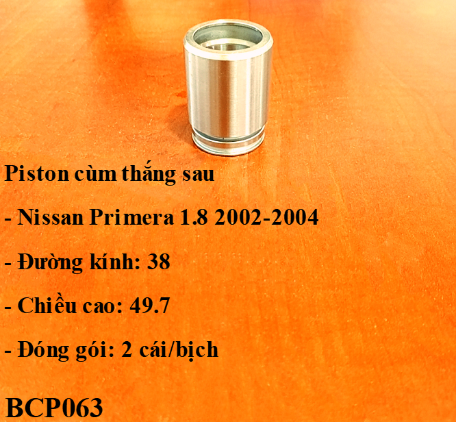 Piston cùm thắng sau Nissan Primera 1.8 2002-2004