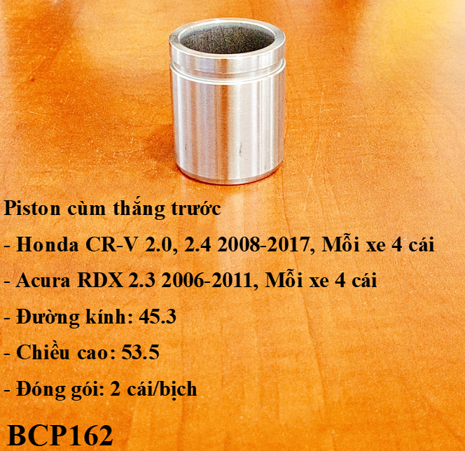 Piston cùm thắng trước Honda CR-V 2.0, 2.4 2008-2017, Mỗi xe 4 cái